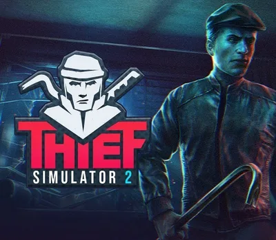 Thief Simulator 2 PC Steam Account — лицензионный ключ
