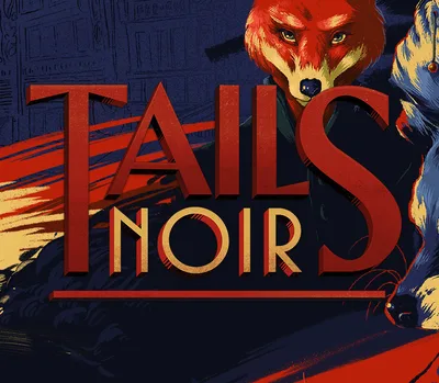 Tails Noir Steam CD Key — лицензионный ключ