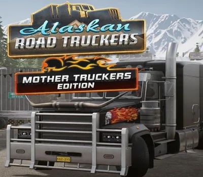 Alaskan Road Truckers: Mother Truckers Edition Steam CD Key — лицензионный ключ