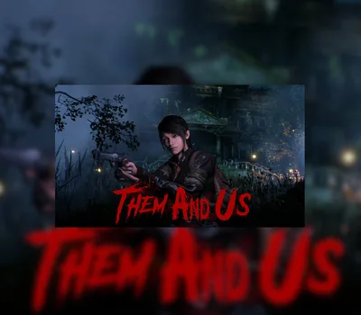 Them and Us EU Steam CD Key — лицензионный ключ