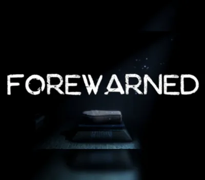 FOREWARNED Steam CD Key — лицензионный ключ