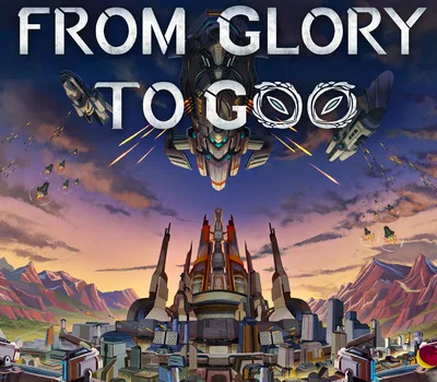 From Glory To Goo Steam CD Key — лицензионный ключ