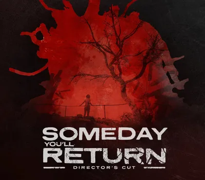 Someday You'll Return Director's Cut Steam Account — лицензионный ключ
