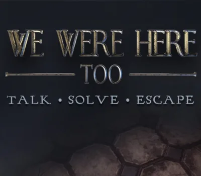 We Were Here Too PC Steam Account — лицензионный ключ