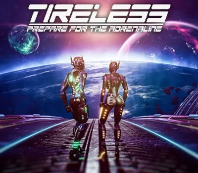 TIRELESS: Prepare For The Adrenaline PC Steam CD Key — лицензионный ключ