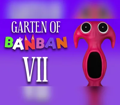 Garten of Banban 7 PC Steam Account — лицензионный ключ