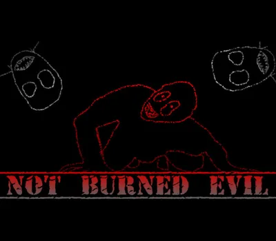 Not Burned Evil PC Steam CD Key — лицензионный ключ