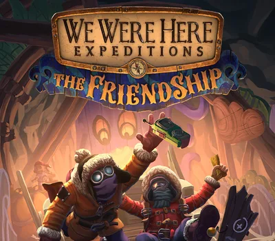 We Were Here Expeditions: The FriendShip EU PC Steam CD Key — лицензионный ключ