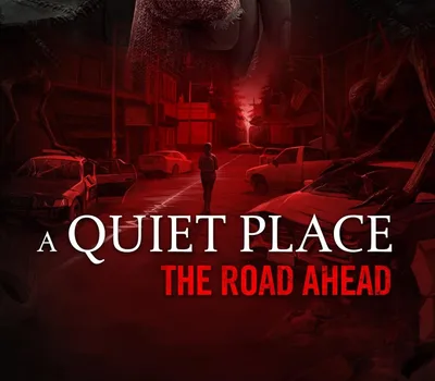 A Quiet Place: The Road Ahead PC Steam Account — лицензионный ключ