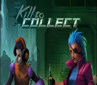 Kill to Collect EU PC Steam CD Key — лицензионный ключ