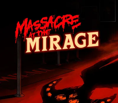 Massacre At The Mirage PC Steam CD Key — лицензионный ключ