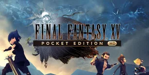 Final Fantasy XV: Pocket Edition HD EU XBOX One / Xbox Series X|S CD Key — лицензионный ключ