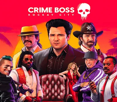 Crime Boss: Rockay City First Month Edition EU/NA PC Steam CD Key — лицензионный ключ