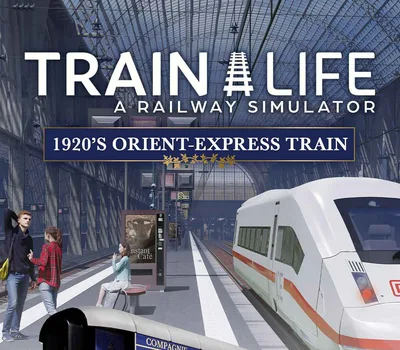 Train Life: A Railway Simulator Orient-Express Train Edition PC Steam CD Key — лицензионный ключ