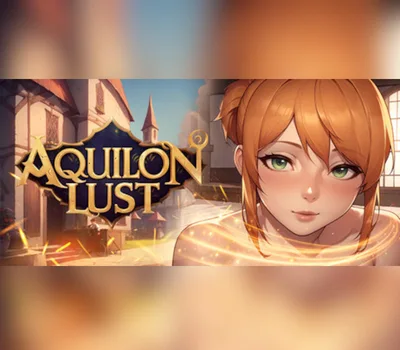 Aquilon Lust: From Chains to Trust PC Steam CD Key — лицензионный ключ