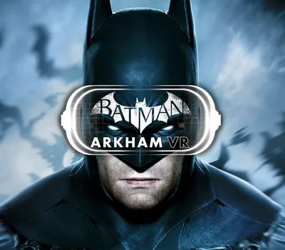 Batman: Arkham VR PS4/PS5 Account — лицензионный ключ