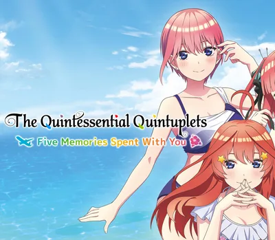 The Quintessential Quintuplets - Five Memories Spent With You PC Steam Account — лицензионный ключ