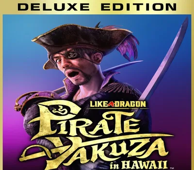 Like a Dragon: Pirate Yakuza in Hawaii: Deluxe Edition XBOX One / Xbox Series X|S / PC Account — лицензионный ключ