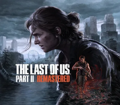 The Last of Us Part 2 Remastered EU PC Steam CD Key — лицензионный ключ
