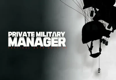 Private Military Manager: Tactical Auto Battler PC Steam Account — лицензионный ключ