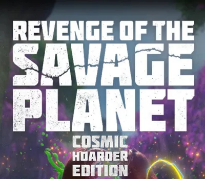 Revenge of the Savage Planet: Cosmic Hoarder Edition (2024) PC Steam CD Key — лицензионный ключ