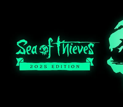 Sea of Thieves: 2025 Edition EU XBOX One / Xbox Series X|S / PC CD Key — лицензионный ключ