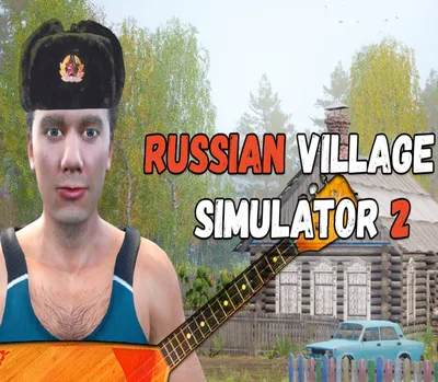 Russian Village Simulator 2 PC Steam CD Key — лицензионный ключ