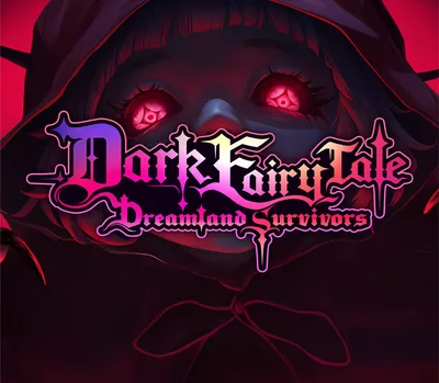 Dark Fairy Tale: Dreamland Survivors