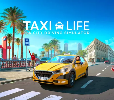Taxi Life: A City Driving Simulator Supporter Edition PC Steam Account — лицензионный ключ