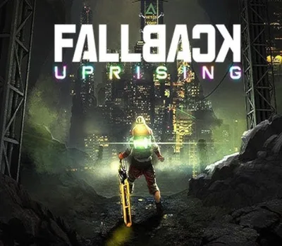 Fallback: Uprising EU PC Steam CD Key — лицензионный ключ