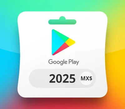 Google Play MXN 2025 Gift Card MX — лицензионный ключ