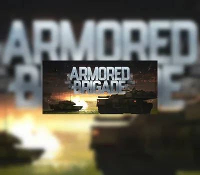 Armored Brigade EU PC Steam CD Key — лицензионный ключ