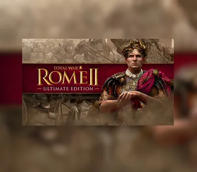 Total War: ROME II Ultimate Edition PC Steam CD Key — лицензионный ключ