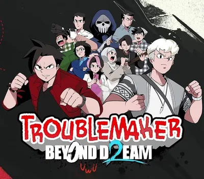 Troublemaker 2: Beyond Dream PC Steam CD Key — лицензионный ключ