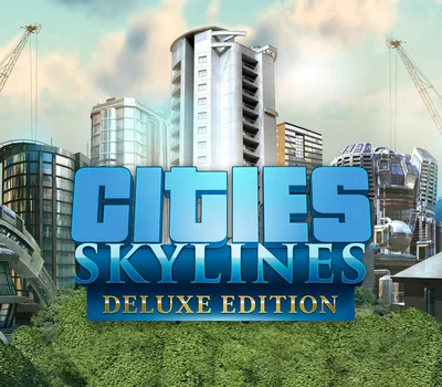 Cities: Skylines Deluxe Edition PC Steam Account — лицензионный ключ
