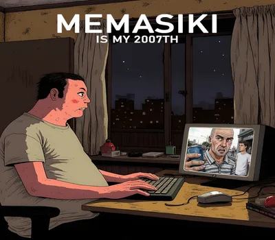 MEMASIKI IS MY 2007TH PC Steam CD Key — лицензионный ключ