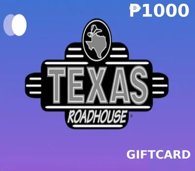 Texas Roadhouse PHP 1000 Gift Card PH — лицензионный ключ