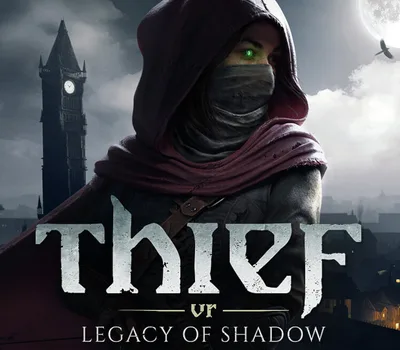 Thief VR: Legacy of Shadow PC Steam CD Key — лицензионный ключ