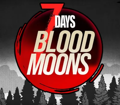 7 Days Blood Moons PC Steam Account — лицензионный ключ