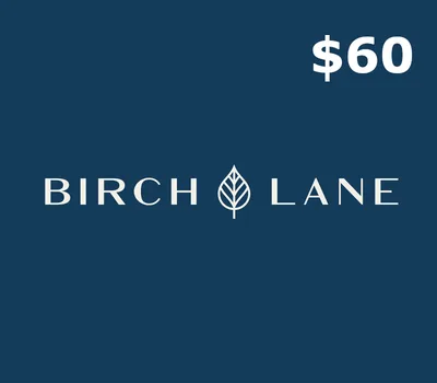 BirchLane.com USD 60 Gift Card US — лицензионный ключ