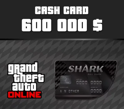 Grand Theft Auto Online - $600,000 Bull Shark Cash Card EU Xbox Series X|S CD Key — лицензионный ключ