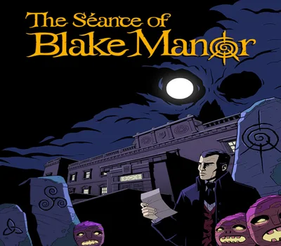 The Seance of Blake Manor RoW PC Steam CD Key — лицензионный ключ