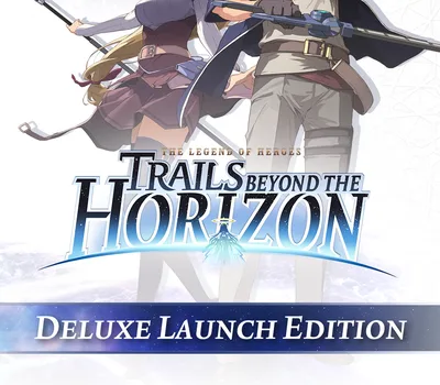 The Legend of Heroes: Trails beyond the Horizon Deluxe Edition (Launch) PC Steam Account — лицензионный ключ