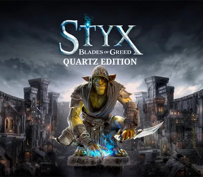 Styx: Blades of Greed Quartz Edition PC Steam Account — лицензионный ключ