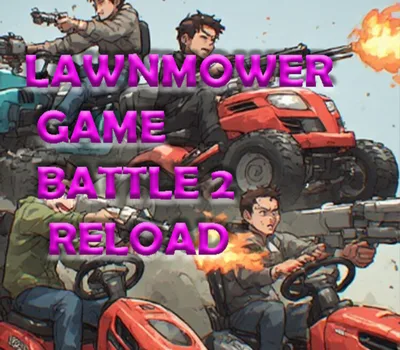 Lawnmower Game Battle 2: Reload PC Steam CD Key — лицензионный ключ