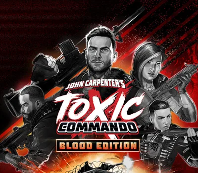 John Carpenter’s Toxic Commando: Blood Edition PC Steam Account — лицензионный ключ