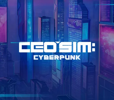 CEO Sim: Cyberpunk PC Steam CD Key — лицензионный ключ