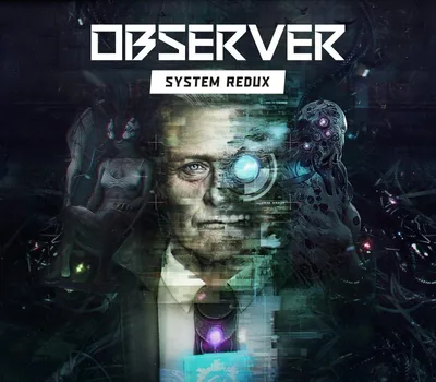 Observer: System Redux US PC Steam CD Key — лицензионный ключ