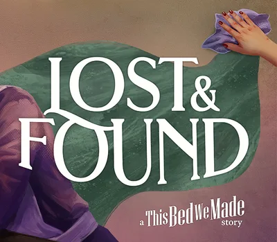Lost & Found: A This Bed We Made Story PC Steam CD Key — лицензионный ключ