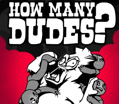How Many Dudes? PC Steam Account — лицензионный ключ